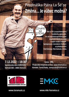 Přednáška Pjéra La Šé´ze :: Změna... Je vůbec možná?